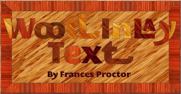 Wood Inlaid Text Tutorial 2009 Frances Proctor