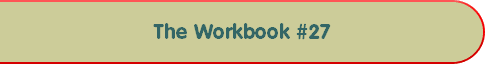 The Workbook #27